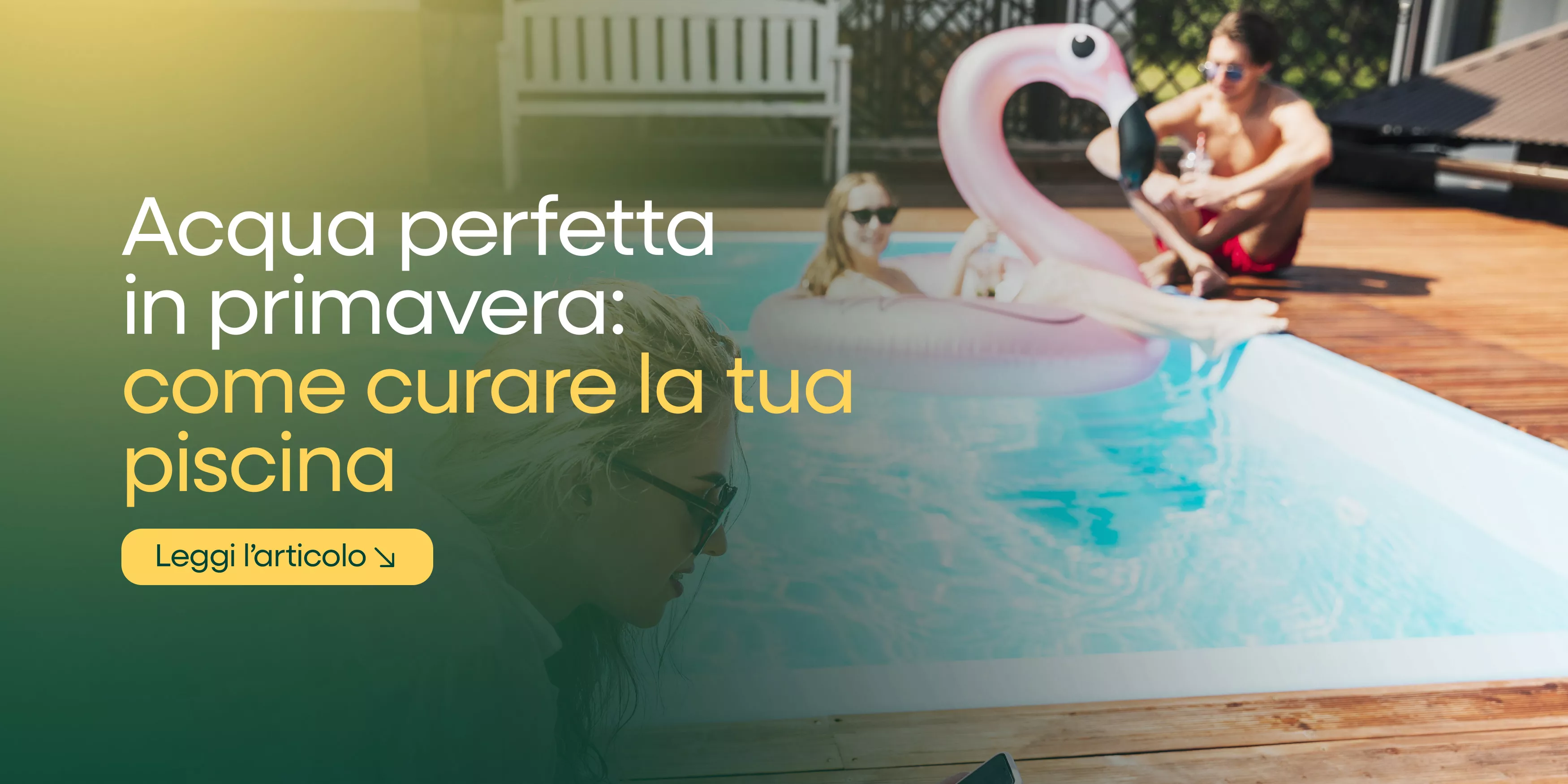 💧 Il segreto di una piscina cristallina: trattamenti per l'acqua in primavera